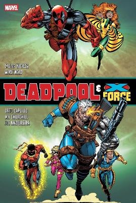 Deadpool & X-Force Omnibus (New Printing) - Fabian Nicieza, Mark Waid