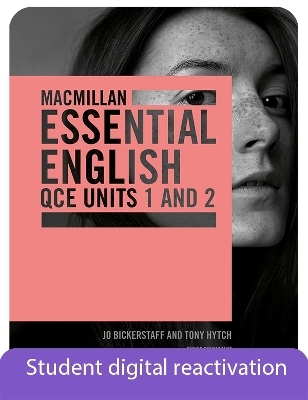 Macmillan Essential English QCE Units 1&2 Student Book + Digital: 1-Year Reactivation Code
