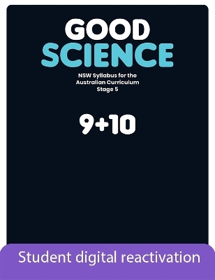 Good Science NSW Syllabus Stage 5 Student Book + Digital: 2-Year Reactivation Code