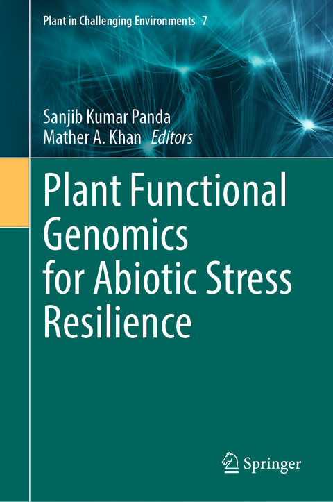 Plant Functional Genomics for Abiotic Stress Resilience - 
