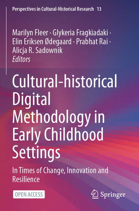 Cultural-historical Digital Methodology in Early Childhood Settings - 