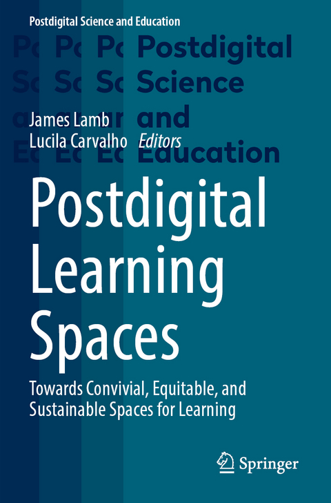 Postdigital Learning Spaces - 