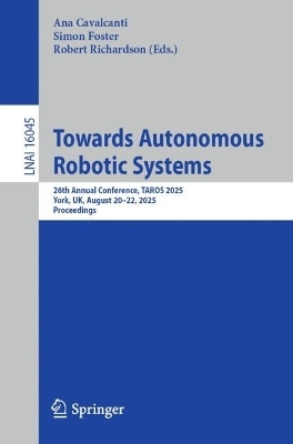 Towards Autonomous Robotic Systems - 