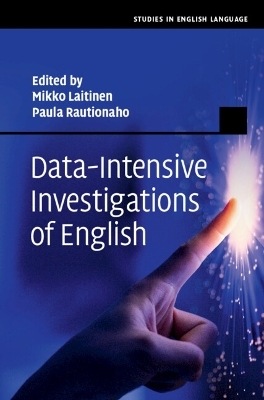 Data-Intensive Investigations of English - 
