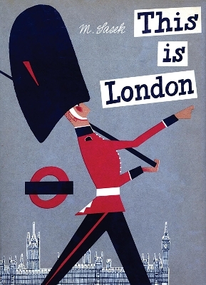 This is London - Miroslav Sasek