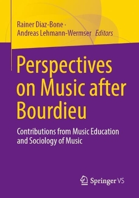 Perspectives on Music after Bourdieu - 