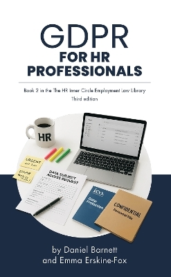 GDPR for HR Professionals - Daniel Barnett
