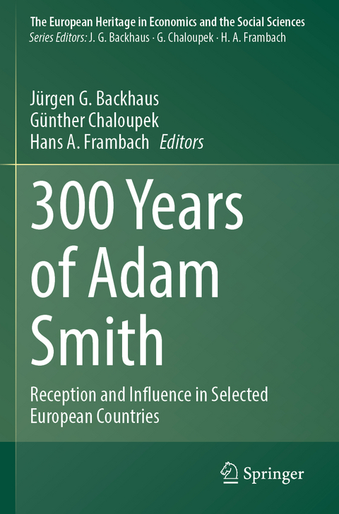 300 Years of Adam Smith - 
