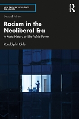 Racism in the Neoliberal Era - Hohle, Randolph