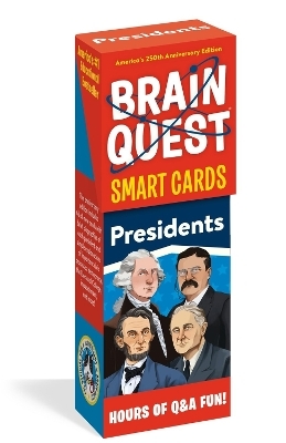 Brain Quest Presidents Smart Cards - Workman Publishing
