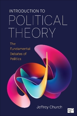 Introduction to Political Theory - Jeffrey Church