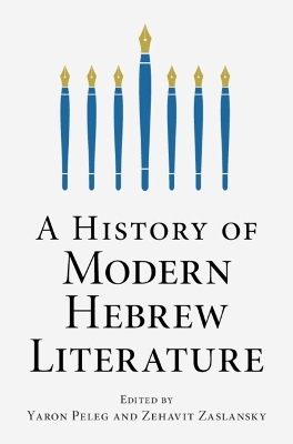 A History of Modern Hebrew Literature - 