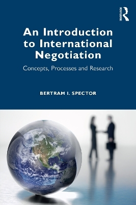 An Introduction to International Negotiation - Bertram I. Spector