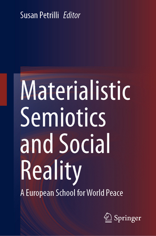 Materialistic Semiotics and Social Reality