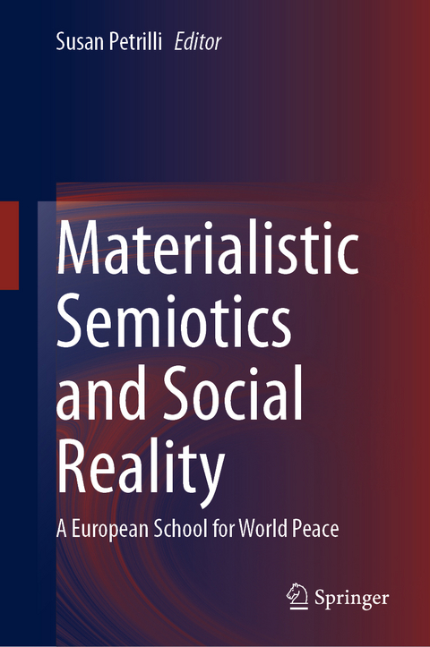 Materialistic Semiotics and Social Reality - 