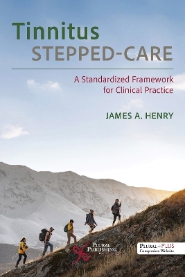 Tinnitus Stepped-Care - James A. Henry