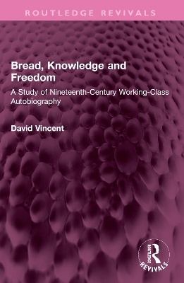 Bread, Knowledge and Freedom