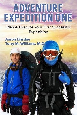 Adventure Expedition One - Aaron Linsdau, Terry M Williams