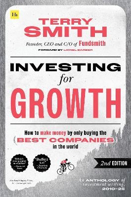 Investing for Growth (Second Edition) - Terry Smith