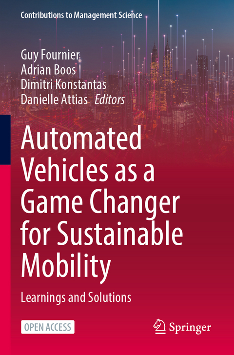 Automated Vehicles as a Game Changer for Sustainable Mobility - 