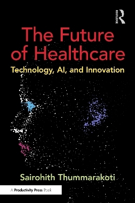 The Future of Healthcare