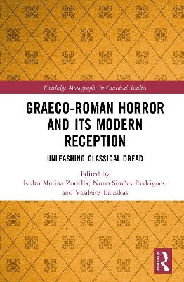 Graeco-Roman Horror and its Modern Reception - 
