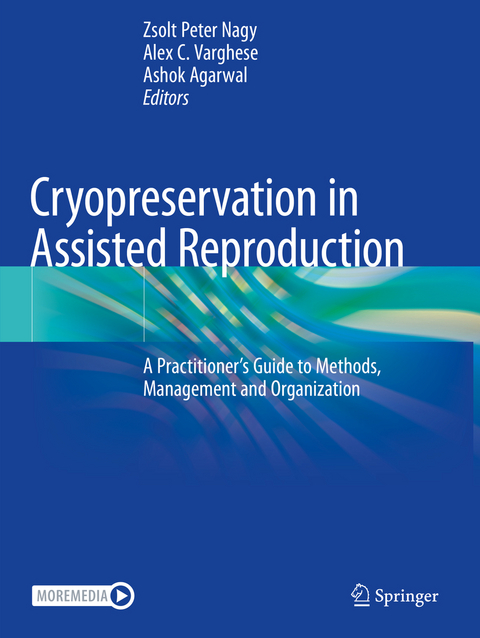Cryopreservation in Assisted Reproduction - 