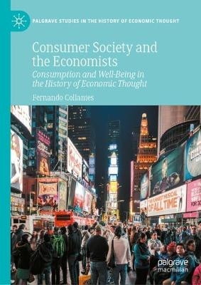 Consumer Society and the Economists - Fernando Collantes
