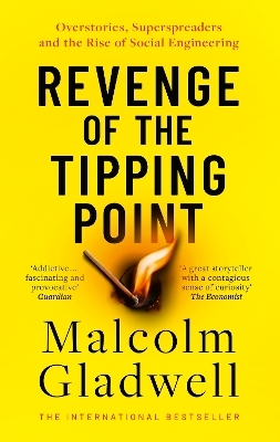 Revenge of the Tipping Point - Malcolm Gladwell