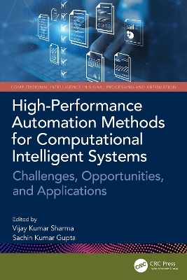 High-Performance Automation Methods for Computational Intelligent Systems