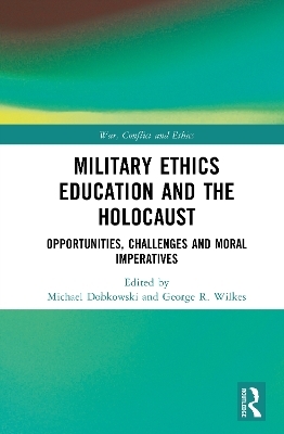 Military Ethics Education and the Holocaust - 