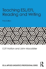 Teaching ESL/EFL Reading and Writing - Nation, I.S.P.; Macalister, John