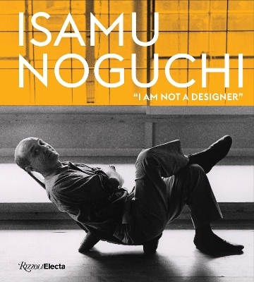 Isamu Noguchi - Monica Obniski, Marin R. Sullivan