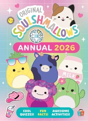 Squishmallows Official Annual 2026