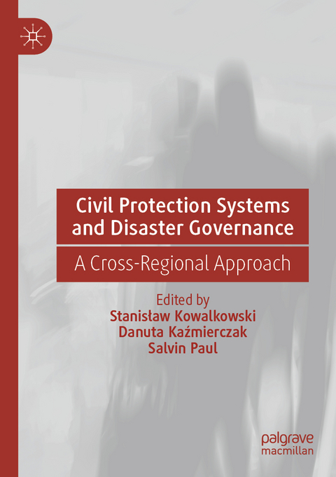 Civil Protection Systems and Disaster Governance - 