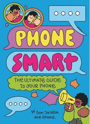 Phone Smart - Tom Jackson