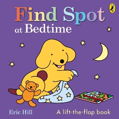 Find Spot at Bedtime - Eric Hill