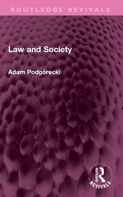 Law and Society - Adam Podgórecki