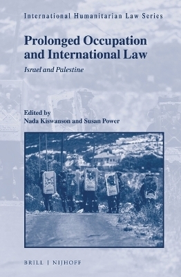 Prolonged Occupation and International Law