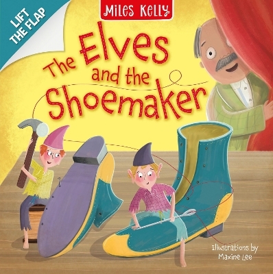 Elves and Shoemaker -  Miles Kelly