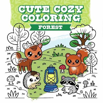Cute Cozy Coloring: Forest