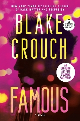 Famous - Blake Crouch
