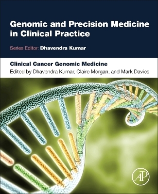 Clinical Cancer Genomic Medicine - 
