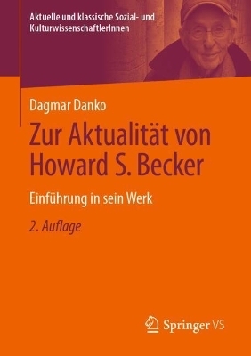 Zur Aktualität von Howard S. Becker