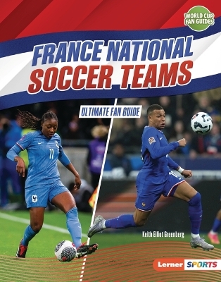France National Soccer Teams - Keith Elliot Greenberg