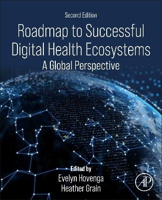 Roadmap to Successful Digital Health Ecosystems - 