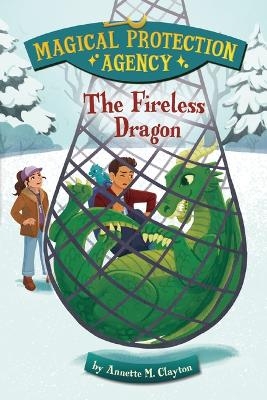 The Fireless Dragon - Annette M. Clayton