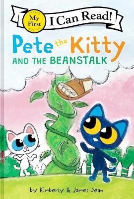 Pete The Kitty And The Beanstalk - James Dean, Kimberly Dean