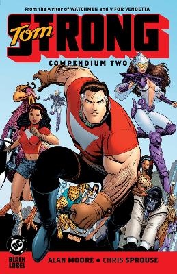 Tom Strong Compendium Two - Alan Moore, Chris Sprouse