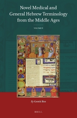 Novel Medical and General Hebrew Terminology from the Middle Ages - Gerrit Bos